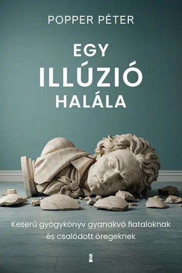 Egy illuzio halala