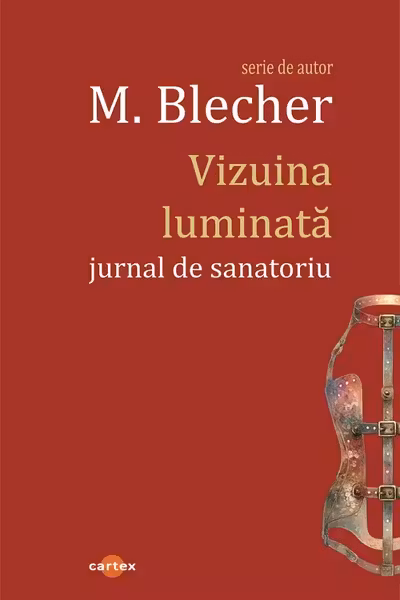 Vizuina luminata. Jurnal de sanatoriu