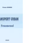 Transport urban. Fenomenul