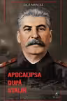 Apocalipsa dupa Stalin