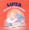 Luiza si magia prieteniei