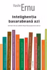 Intelighentia basarabeana azi