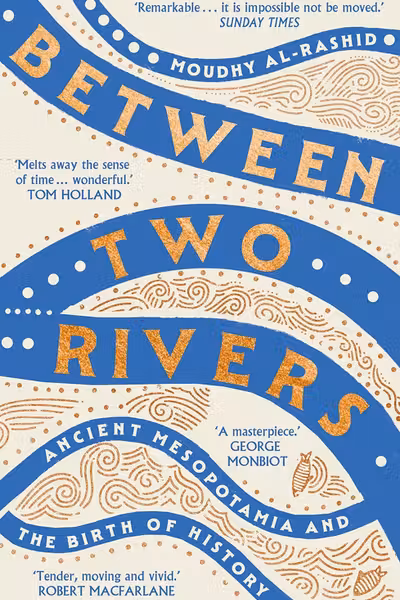 Between Two Rivers