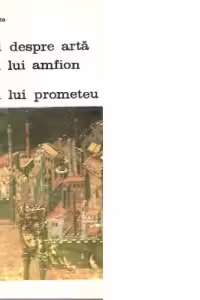 Scrieri despre arta, Volumul al III-lea - Orasul lui Amfion si orasul lui Prometeu