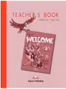 Welcome 2 Teacher's Book. Curs de limba engleza Manualul Profesorului