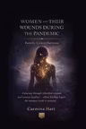 Women and their wounds during the pandemic: family constellations