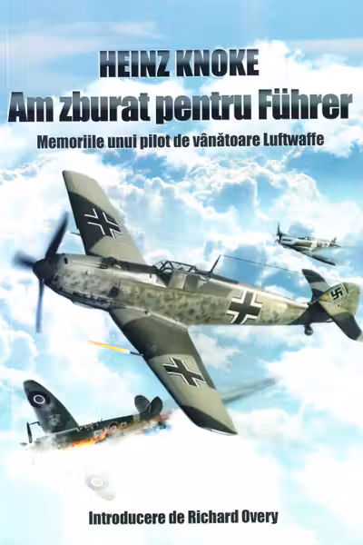 Am zburat pentru Führer
