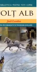 Colt Alb (Biblioteca pentru toti copiii)