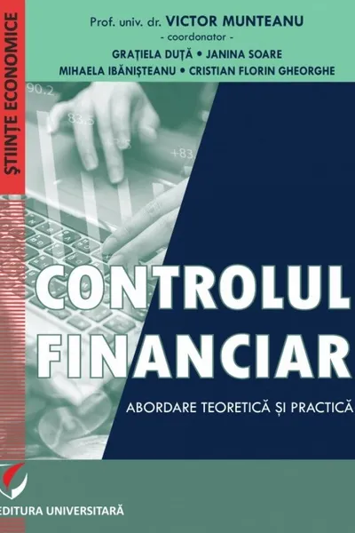 Controlul financiar. Abordare teoretica si practica