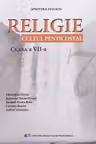 Religie. Cultul penticostal - Clasa 7 - Manual