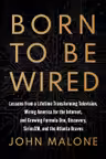 Born to Be Wired