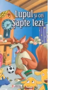 Lupul si cei Sapte Iezi. Carte de colorat + poveste (format A5) (Colectia Creionul fermecat)