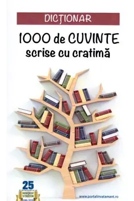 Dictionar 1000 de cuvinte scrise cu cratima
