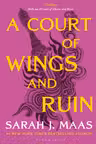A Court of Wings and Ruin