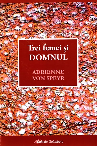 Trei femei și Domnul