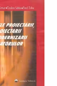Bazele proiectarii, reproiectarii si modernizarii turnatoriilor