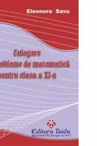 Culegere de probleme-matematica pentru clasa a 11-a