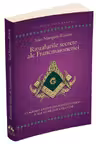 Ritualurile secrete ale Francmasoneriei