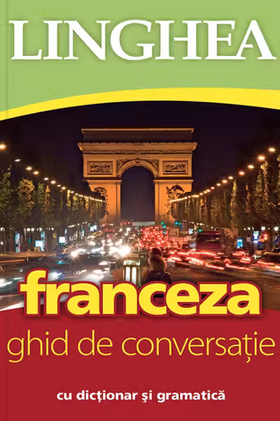 Franceza - Ghid de conversatie
