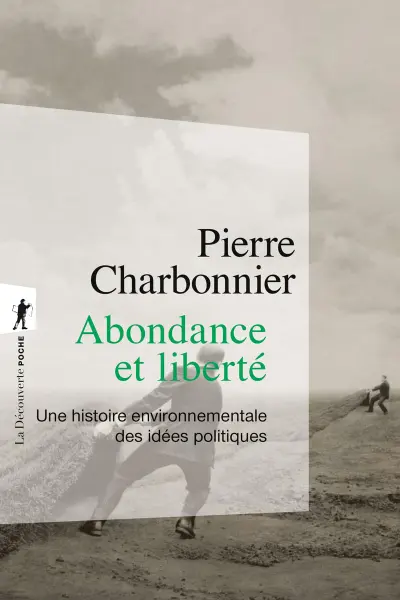 Abondance et liberte