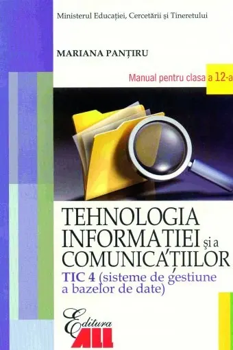 Tehnologia Informației - Clasa 12 Tic 4 -Manual