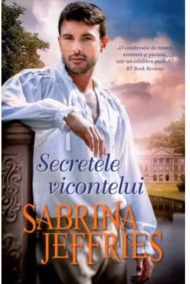 Iubiri de poveste. SECRETELE VICONTELUI.