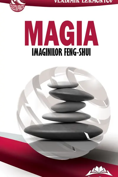 Magia imaginilor feng-shui