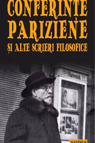 Conferințe pariziene și alte scrieri filozofice