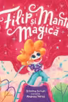 Filip si mantia magica