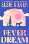 Fever Dream