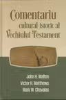 Comentariu cultural-istoric al Vechiului Testament