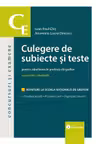 Culegere de subiecte si teste pentru admiterea in profesia de grefier - Ioan-Paul Chis, Anamaria Laura Dinescu