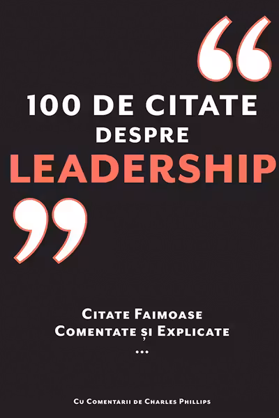 100 de citate despre Leadership