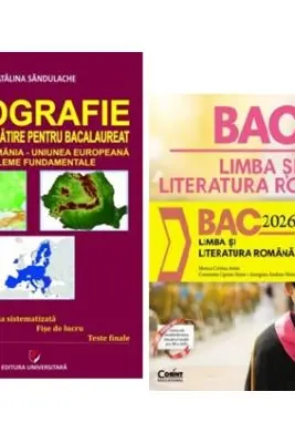 Pachet Bacalaureat Limba si literatura romana si Geografie Probleme fundamentale - Monica Cristina Anisie, Catalina Sandulache