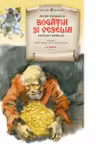 Lecturi scolare. Bogatia si veselia. Povesti morale