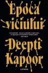 EPOCA VICIULUI.