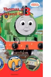 THOMAS SI PRIETENII LUI 3