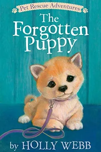 The Forgotten Puppy (Holly Webb Series 3)