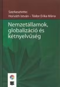 Nemzetallamok globalizacio es ketnyelvuseg