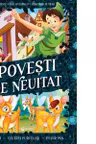 Povesti de neuitat – Bambi Cei trei purcelusi Peter Pan