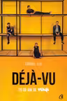 Deja-Vu