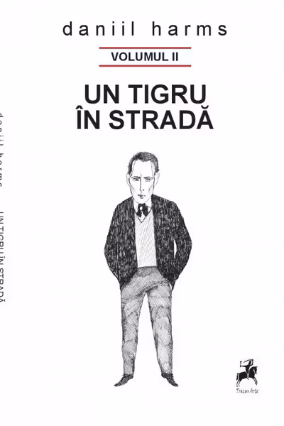 Un tigru in strada - Volumul II