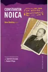 Constantin Noica in arhiva Securitatii
