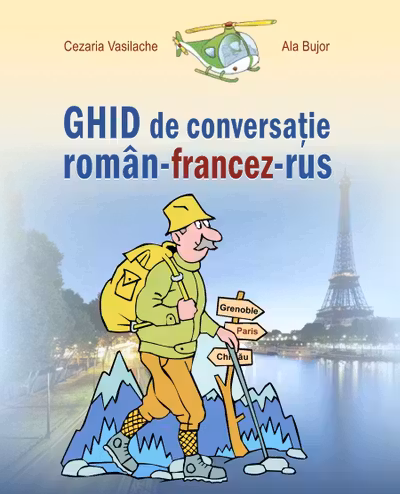 Ghid de conversatie roman-francez-rus