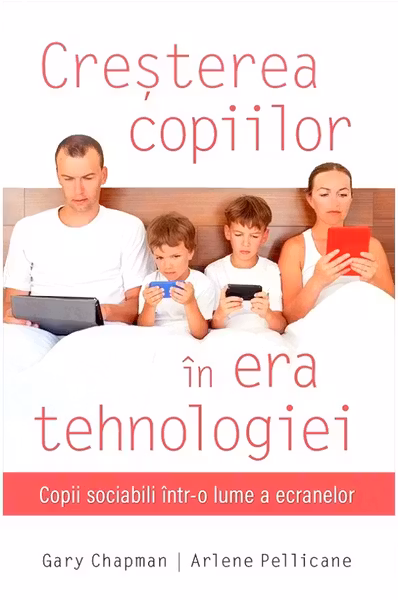 Cresterea copiilor In era tehnologiei