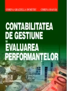 Contabilitatea de gestiune si evaluarea performantelor