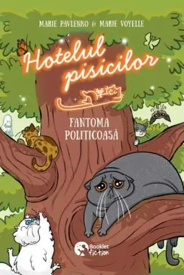 Hotelul pisicilor 3. Fantoma politicoasa