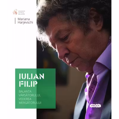 Iulian Filip. Balanta Varsatorului, vederea Mergatorului