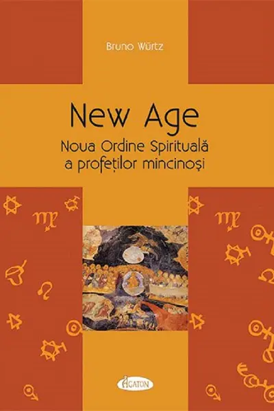 New Age. Noua Ordine Spirituală a profeților mincinoși