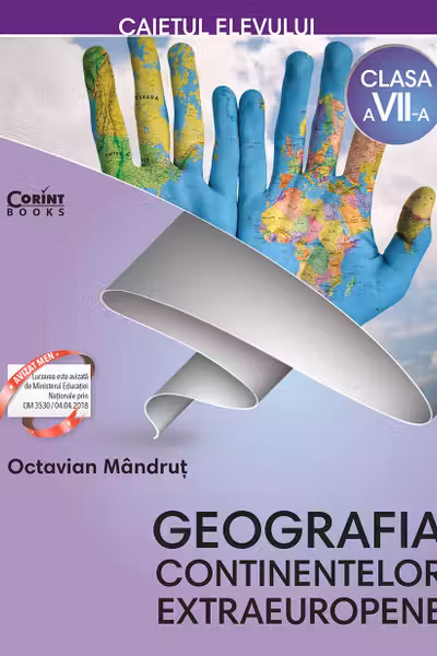Geografia continentelor extraeuropene - Clasa a 7-a - Caiet